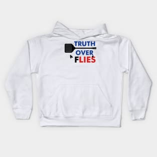 Truth Over Flies Shirt Mike Pence Fly Kids Hoodie